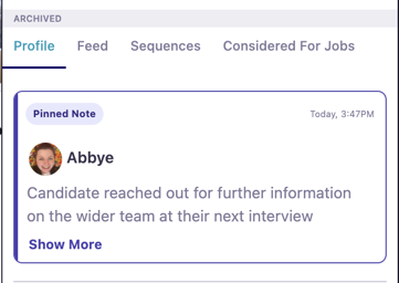 The screenshot shows a pinned note on the candidate's profile viewed on the Ashby Chrome extension. The screenshot shows a pinned note on the candidate's profile viewed on the Ashby Chrome extension.