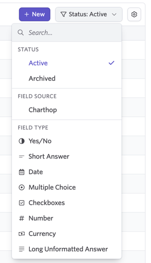 Filtering custom fields by field type, field source or status. Filtering custom fields by field type, field source or status.