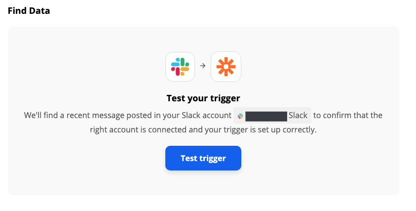 A screenshot of the Zap editor prompting to test the Slack trigger step.