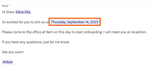 The employment start date pulled from the offer details. The employment start date pulled from the offer details.