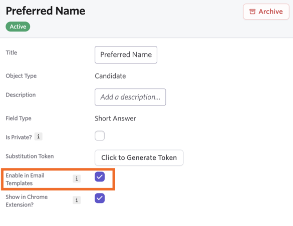 The option to Enable in Email Templates within a custom field's settings. The option to Enable in Email Templates within a custom field's settings.