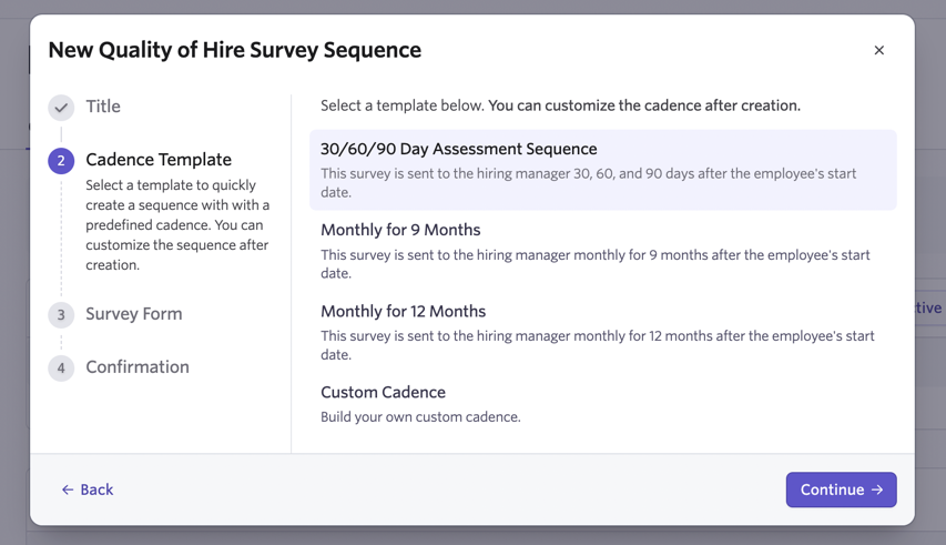 Screenshot of the sequence setup wizard showing cadence and form selection Screenshot of the sequence setup wizard showing cadence and form selection