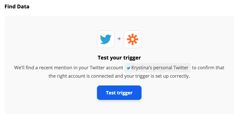 A screenshot of the Zap editor prompting to test the Twitter trigger step.