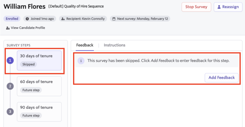 Screenshot of a Quality of Hire survey showing Skipped steps Screenshot of a Quality of Hire survey showing Skipped steps