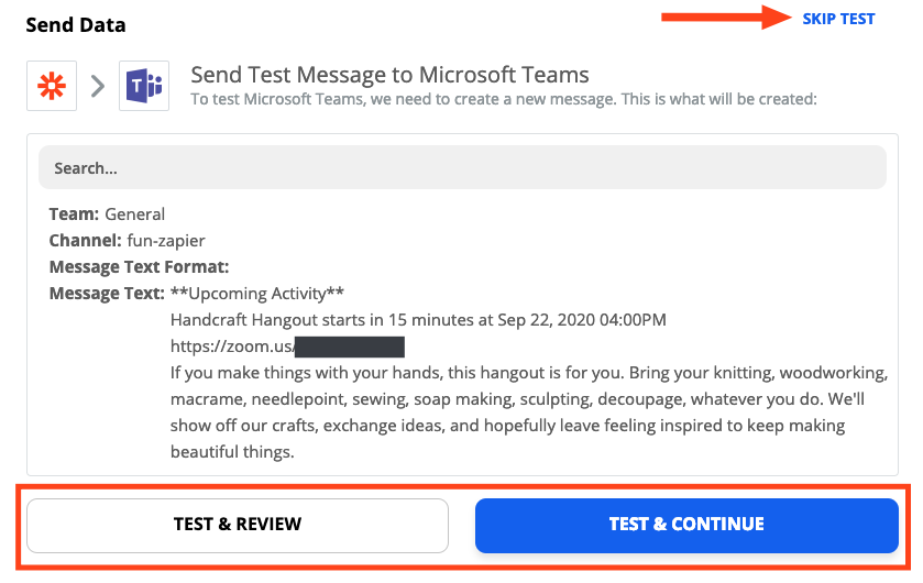 A screenshot of testing the Microsoft Teams message in the Zap Editor. Buttons to start or skip the test are highlighted.