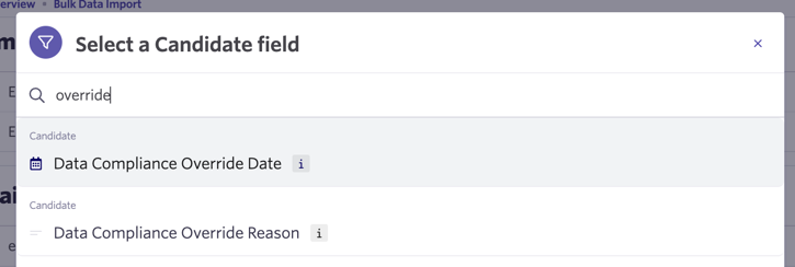 Screenshot showing the CSV import field mapping for the Data Compliance Override Date and Override Reason fields. Screenshot showing the CSV import field mapping for the Data Compliance Override Date and Override Reason fields.