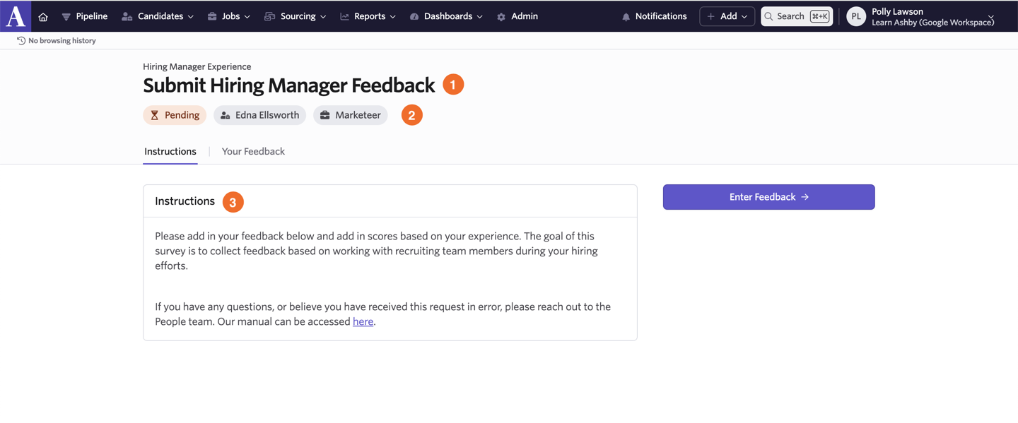 Shows the context of the hiring manager experience survey request, including instructions provided. Shows the context of the hiring manager experience survey request, including instructions provided.