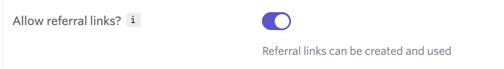 The Allow referral links toggle.