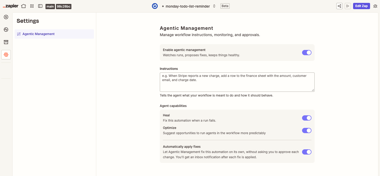 The Agent behavior settings, with the Agentic Management toggle, an instructions field, and the Heal, Optimize, and Automatically apply fixes toggles