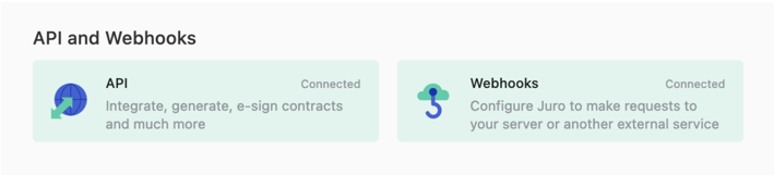 Juro API and Webhooks settings showing both the API and Webhooks connections as connected.