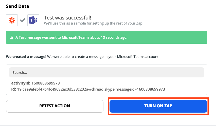 A screenshot of a successful Zap test in the Zap Editor. Buttons to turn on the Zap are highlighted.