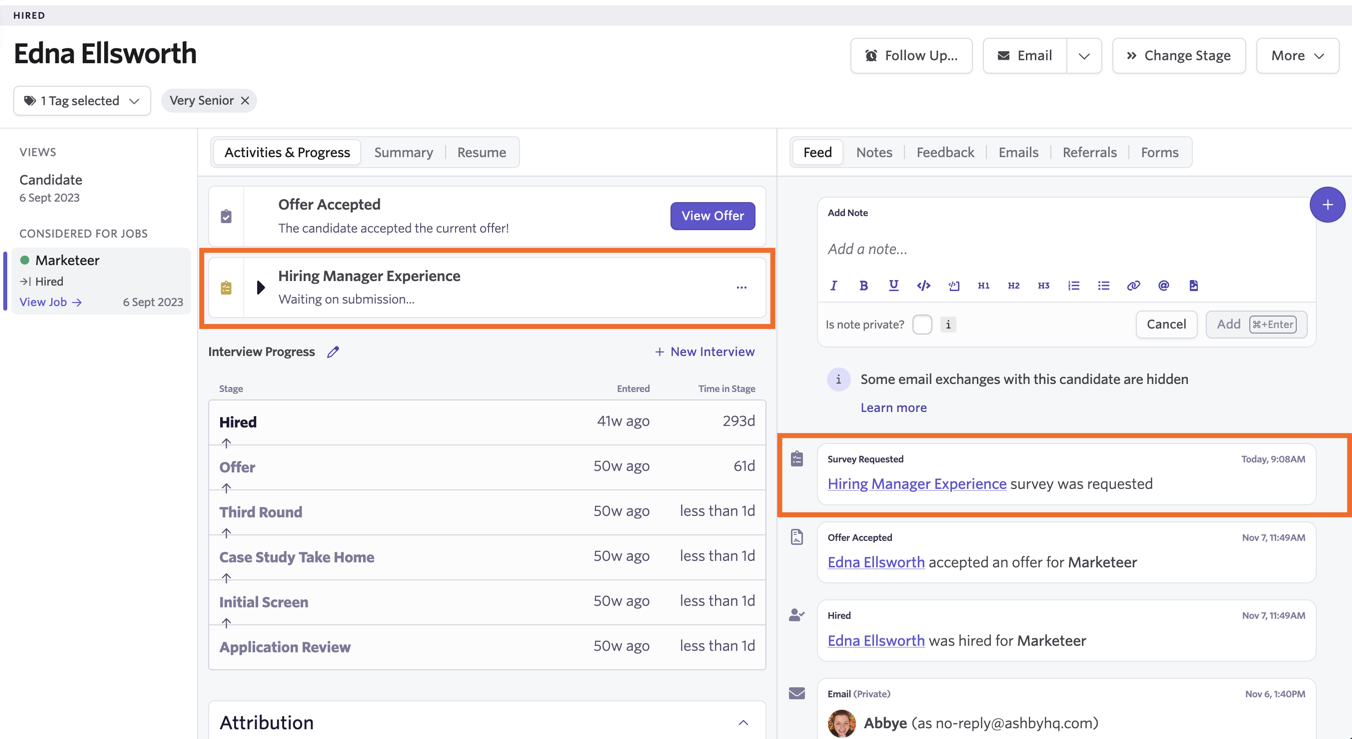 Shows the survey activity displayed on the candidate's profile and the survey request timestamp. Shows the survey activity displayed on the candidate's profile and the survey request timestamp.
