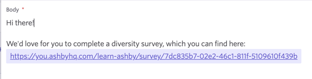 A survey link pulled from the survey activity on the candidate's profile. A survey link pulled from the survey activity on the candidate's profile.