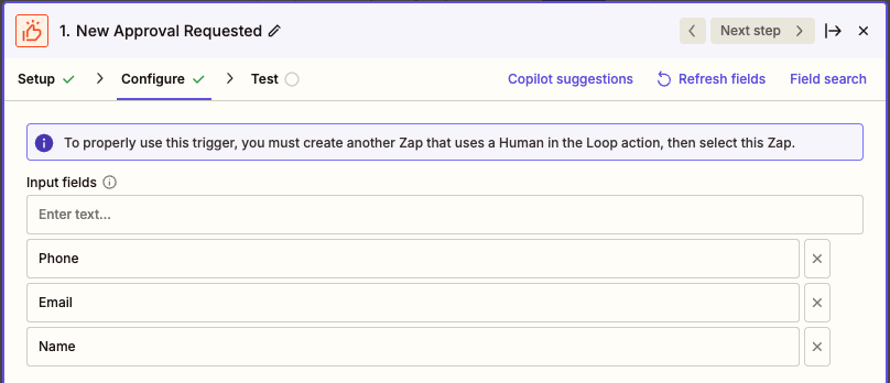 Input fields entered in the 'Input fields' field in the New Approval Requested trigger step.