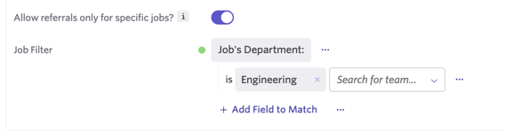 Setting referrals to only be available for specific jobs and setting the criteria.